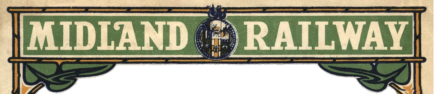 A break-section banner which reads MIDLAND RAILWAY.