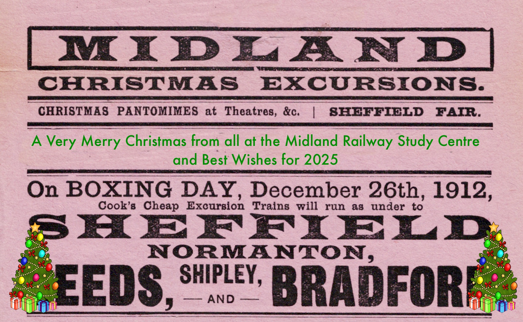 Merry Christmas from all at the Midland Railway Study Centre